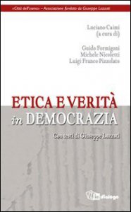 Copertina di 'Etica e verit in democrazia'