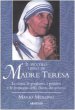 Il piccolo libro di Madre Teresa - Merlino Mario