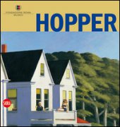 Edward Hopper. Ediz. illustrata
