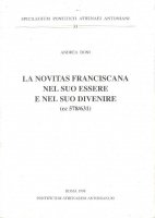 La novitas franciscana nel suo essere e nel suo divenire (cc. 578-631) - Boni Andrea