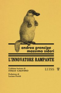 Copertina di 'L' innovatore rampante L'ultima lezione di Italo Calvino'