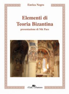 Copertina di 'Elementi di teoria bizantina'