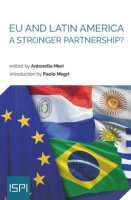 EU and Latin America. A Stronger Partnership?