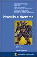 Novella e dramma. Centro Nazionale Studi Pirandelliani
