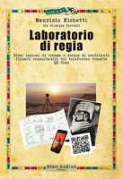 Laboratorio di regia - Nichetti Maurizio, Carrieri Giuseppe