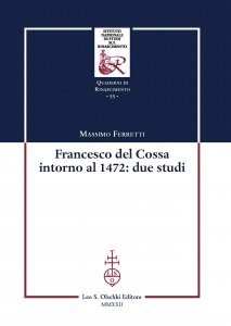 Copertina di 'Francesco Del Cossa intorno al 1472: due studi'
