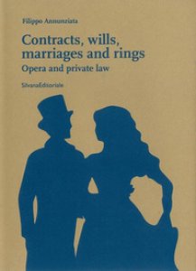 Copertina di 'Contracts, wills, marriages and rings. Opera and private law'