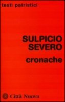 Cronache - Sulpicio Severo