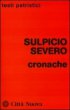 Cronache - Sulpicio Severo