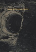 Architectura in nuce - Zevi Bruno