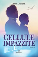 Cellule impazzite - Colombrita Claudio