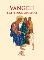 Vangeli e Atti degli Apostoli - Conferenza Episcopale Italiana