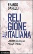 Religione all'italiana - Garelli Franco
