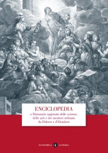 Copertina di 'Enciclopedia o Dizionario ragionato delle scienze, delle arti e dei mestieri ordinato da Diderot e d'Alembert'