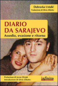 Copertina di 'Diario da Sarajevo. Assedio, evasione e ritorno'
