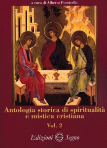 Copertina di 'Antologia storica di spiritualità e mistica cristiana vol.2'