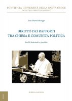 Diritto dei rapporti tra Chiesa e comunità politica - Jean-Pierre Schouppe