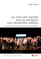 La rete dei servizi per le persone con disabilit uditiva - Attilio Gugiatti