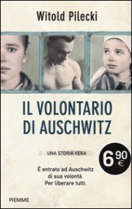 Copertina di 'Il volontario di Auschwitz'
