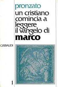 Copertina di 'Un cristiano comincia a leggere il Vangelo di Marco [vol_1]'