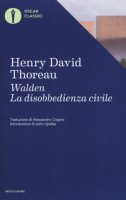Walden-La disobbedienza civile - Thoreau Henry David