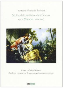 Copertina di 'Storia del cavaliere des Grieux e di Manon Lescaut'