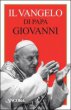 Il Vangelo di papa Giovanni - Giovanni XXIII