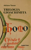 Trilogia Gioachimita - Adriana Toman