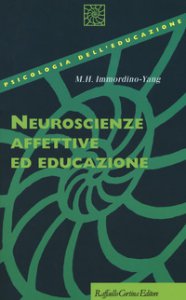 Copertina di 'Neuroscienze affettive ed educazione'