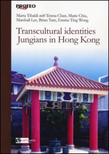 Copertina di 'Transcultural identities Jungians in Hong Kong'