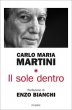 Il sole dentro - Carlo Maria Martini