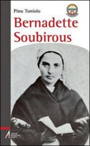 Copertina di 'Bernadette Soubirous'