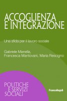 Accoglienza e integrazione - Gabriele Manella, Francesca Mantovani, Maria Rescigno