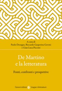 Copertina di 'De Martino e la letteratura. Fonti, confronti e prospettive'