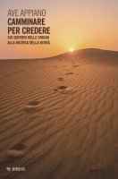 Camminare per credere - Ave Appiano