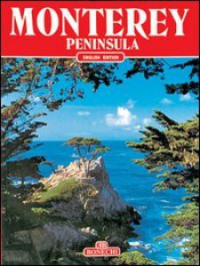 Copertina di 'Penisola di Monterey. Ediz. inglese'