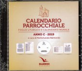 Calendario parrocchiale. Anno C 2019. Foglio liturgico e calendario murale - Pierfortunato Raimondo