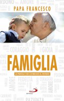 Famiglia - Francesco (Jorge Mario Bergoglio)