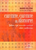 Cantate, cantate al Signore - Mario Delpini