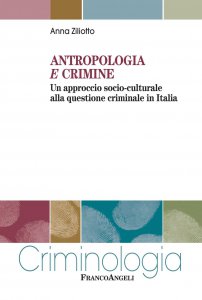 Copertina di 'Antropologia e crimine'