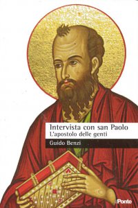 Copertina di 'Intervista con San Paolo. L'apostolo delle genti'