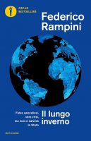 Il lungo inverno - Federico Rampini