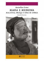 Magia e medicina - Massimiliano Troiani
