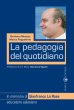 La pedagogia del quotidiano - Girolamo Monaco, Marco Pappalardo