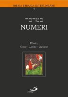 Numeri. Testo italiano, ebraico, greco e latino