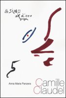Camille Claudel - Panzera Anna M.