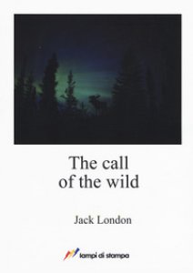 Copertina di 'The call of the wild'