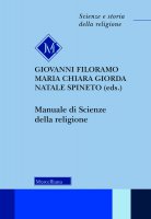 Manuale di scienze della religione - Filoramo Giovanni, Giorda M. C.