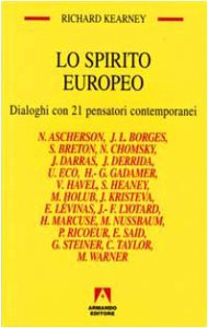 Copertina di 'Lo spirito europeo. Dialoghi con 21 pensatori contemporanei'