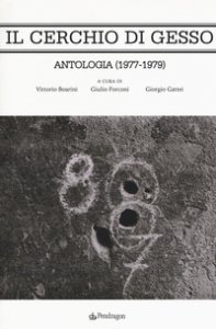 Copertina di 'Il cerchio di gesso. Antologia (1977-1979)'